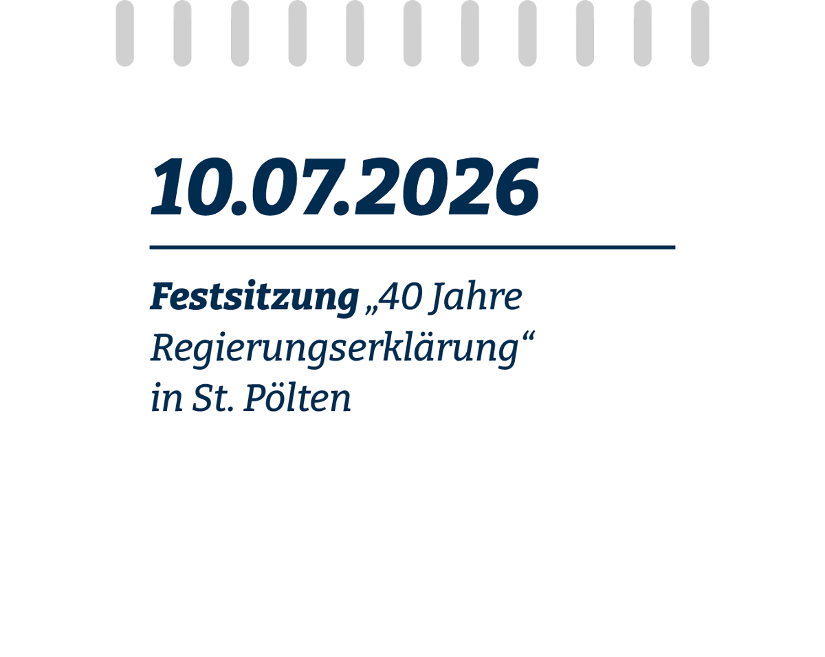 10.7: Festsitzung 40 Jahre Regierungserklärung, St. Pölten