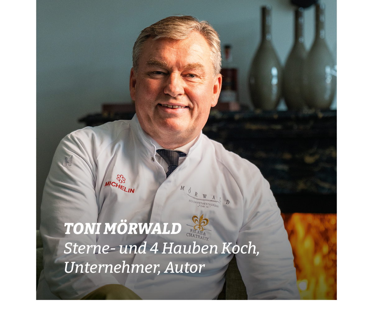 Toni Mörwald, Sterne- und 4-Hauben-Koch, Unternehmer, Autor